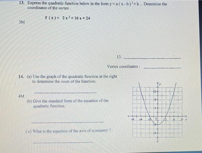 Solved 13. Express the quadratic function below in the form | Chegg.com