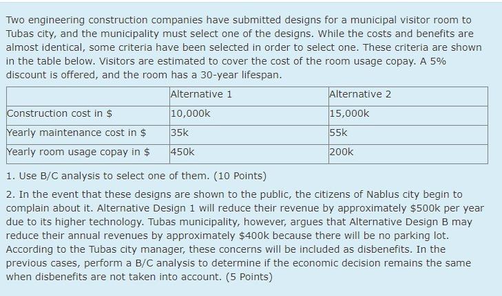 Solved Two engineering construction companies have submitted | Chegg.com