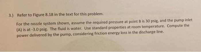 Solved 3.) Refer to Figure 8.18 in the text for this | Chegg.com