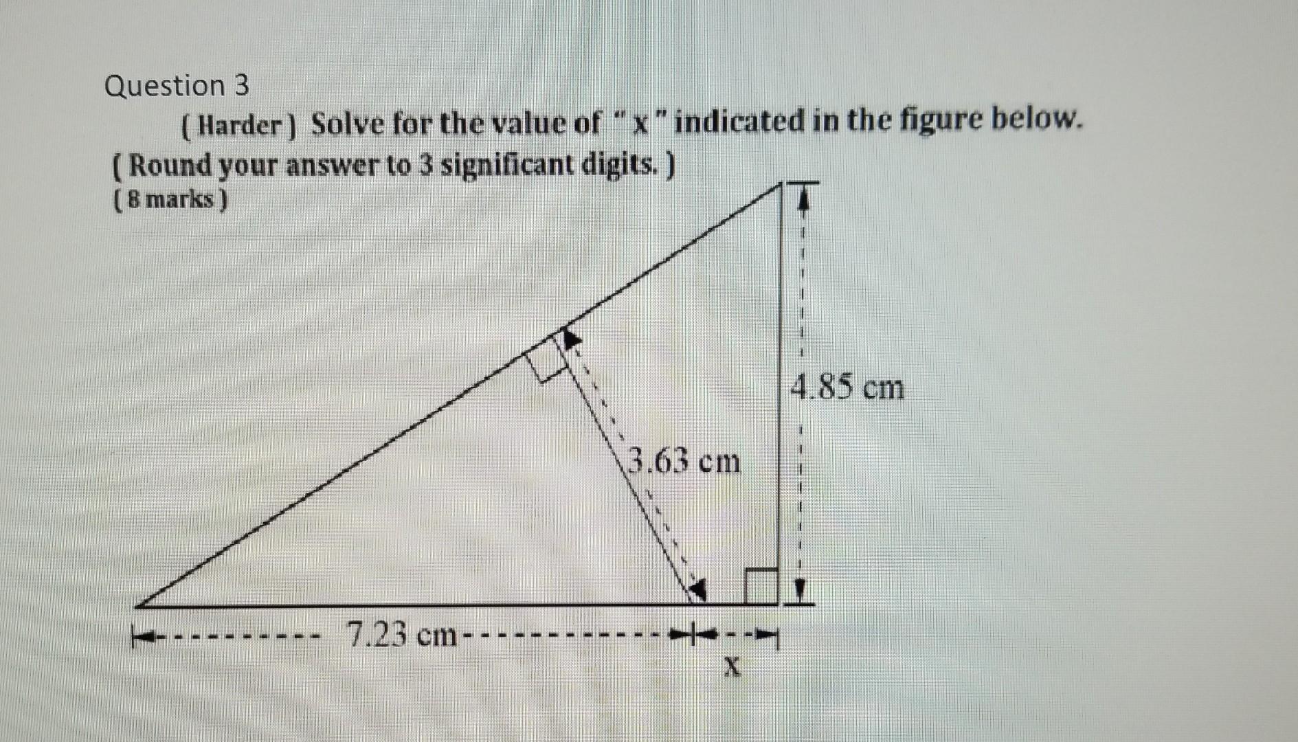 Solved Question Harder Solve For The Value Of X Chegg Com