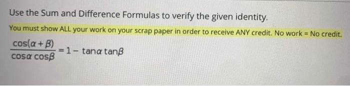 Solved Use the Sum and Difference Formulas to verify the | Chegg.com