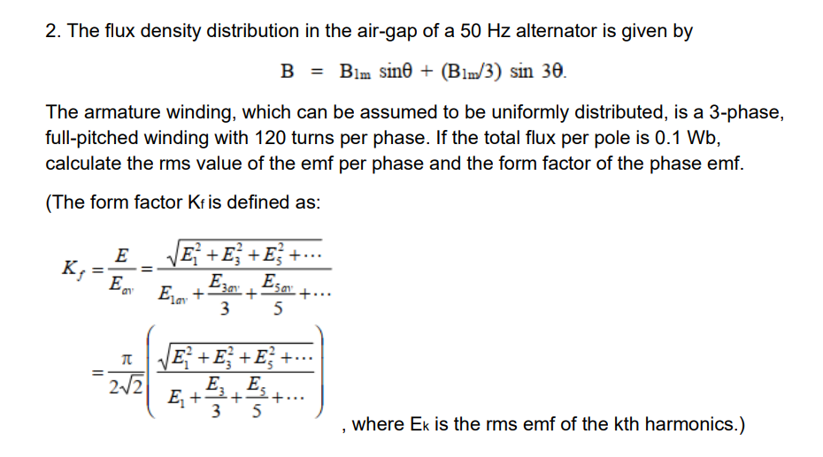 Solved The flux density distribution in the air-gap of a | Chegg.com