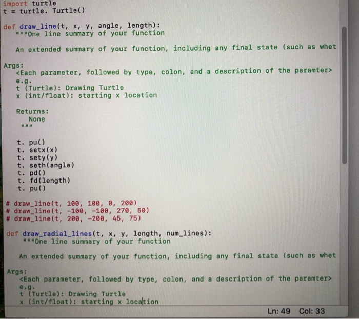 Solved import turtle turtle. Turtle () t def draw line (t, | Chegg.com