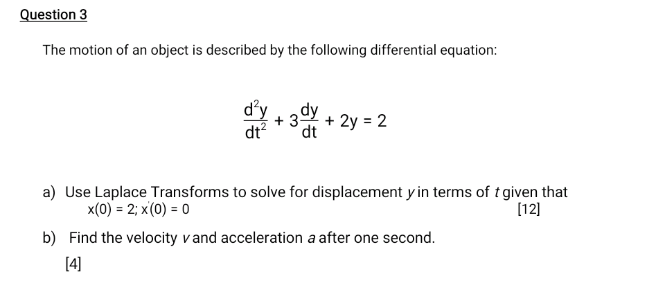 Solved Question 3 The motion of an object is described by | Chegg.com