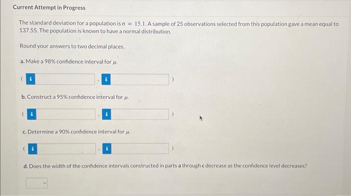 Solved The standard deviation for a population is σ=15.1. A | Chegg.com
