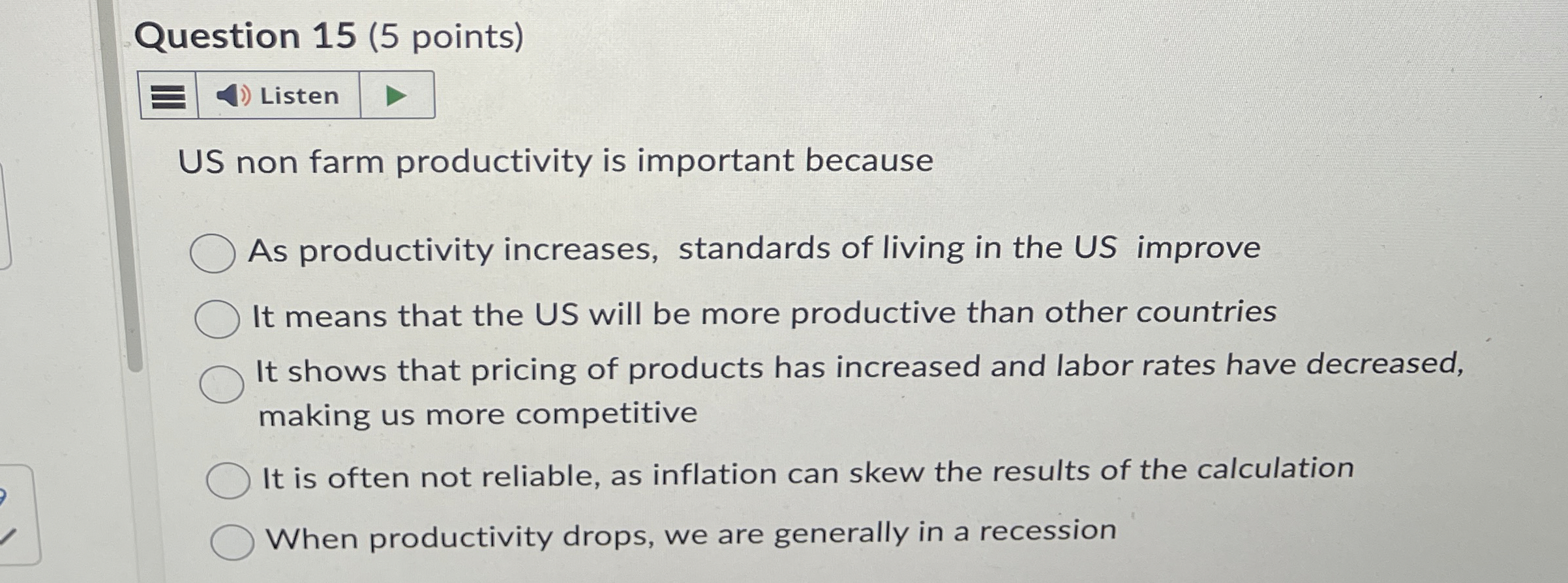 Solved Question 15 (5 ﻿points) US non farm productivity is | Chegg.com