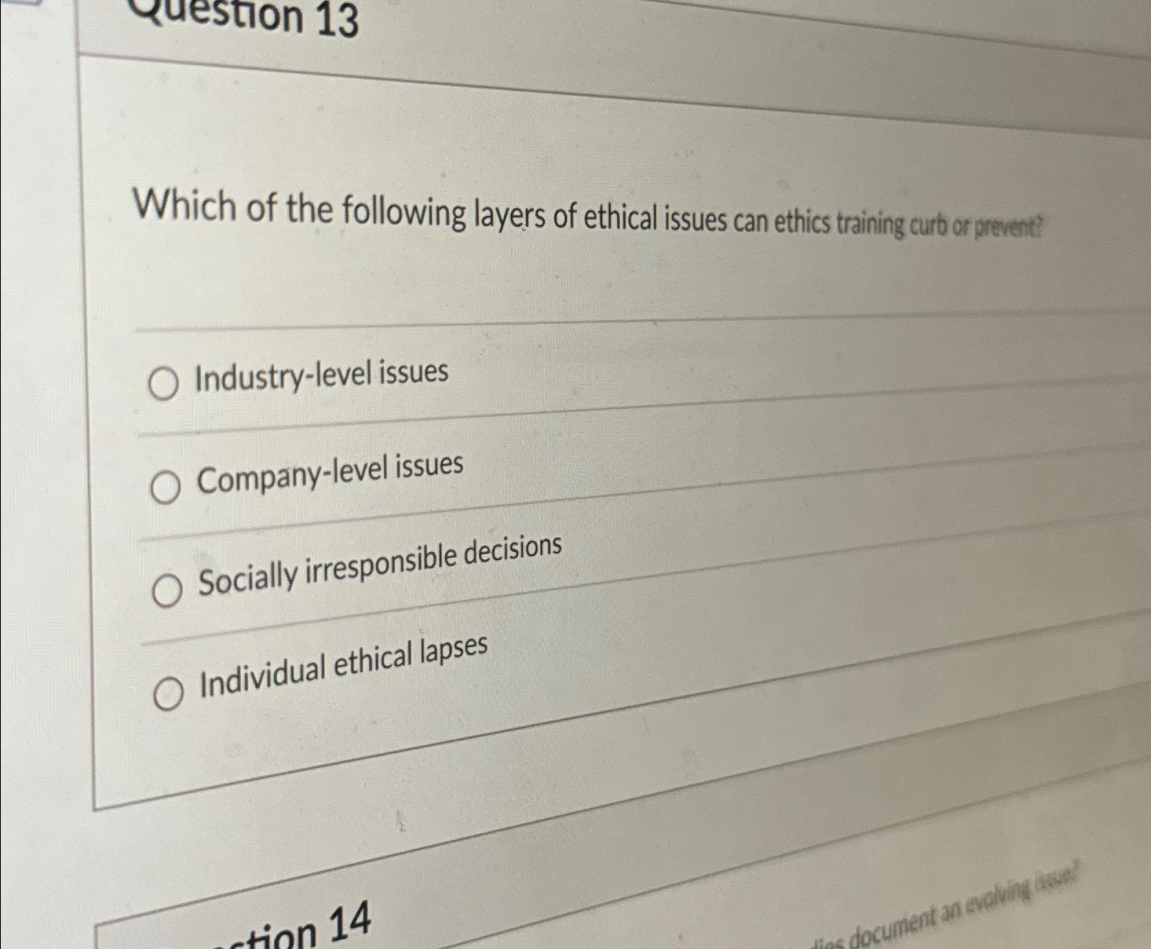 Solved Which of the following layers of ethical issues can | Chegg.com