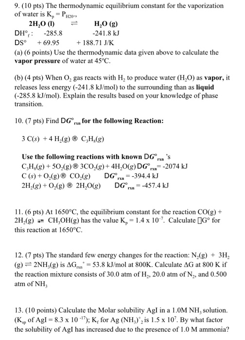 Solved 9.(10 pts) The thermodynamic equilibrium constant for | Chegg.com