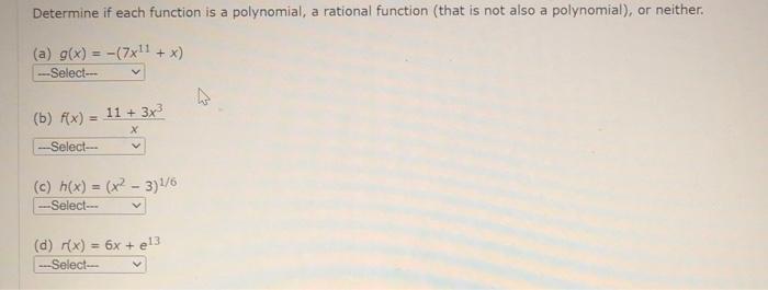 Solved Determine If Each Function Is A Polynomial, A | Chegg.com