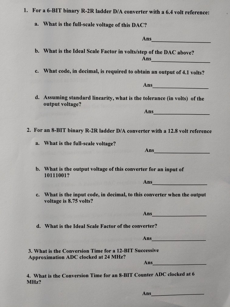 Solved 1. For a 6BIT binary R2R ladder D/A converter with