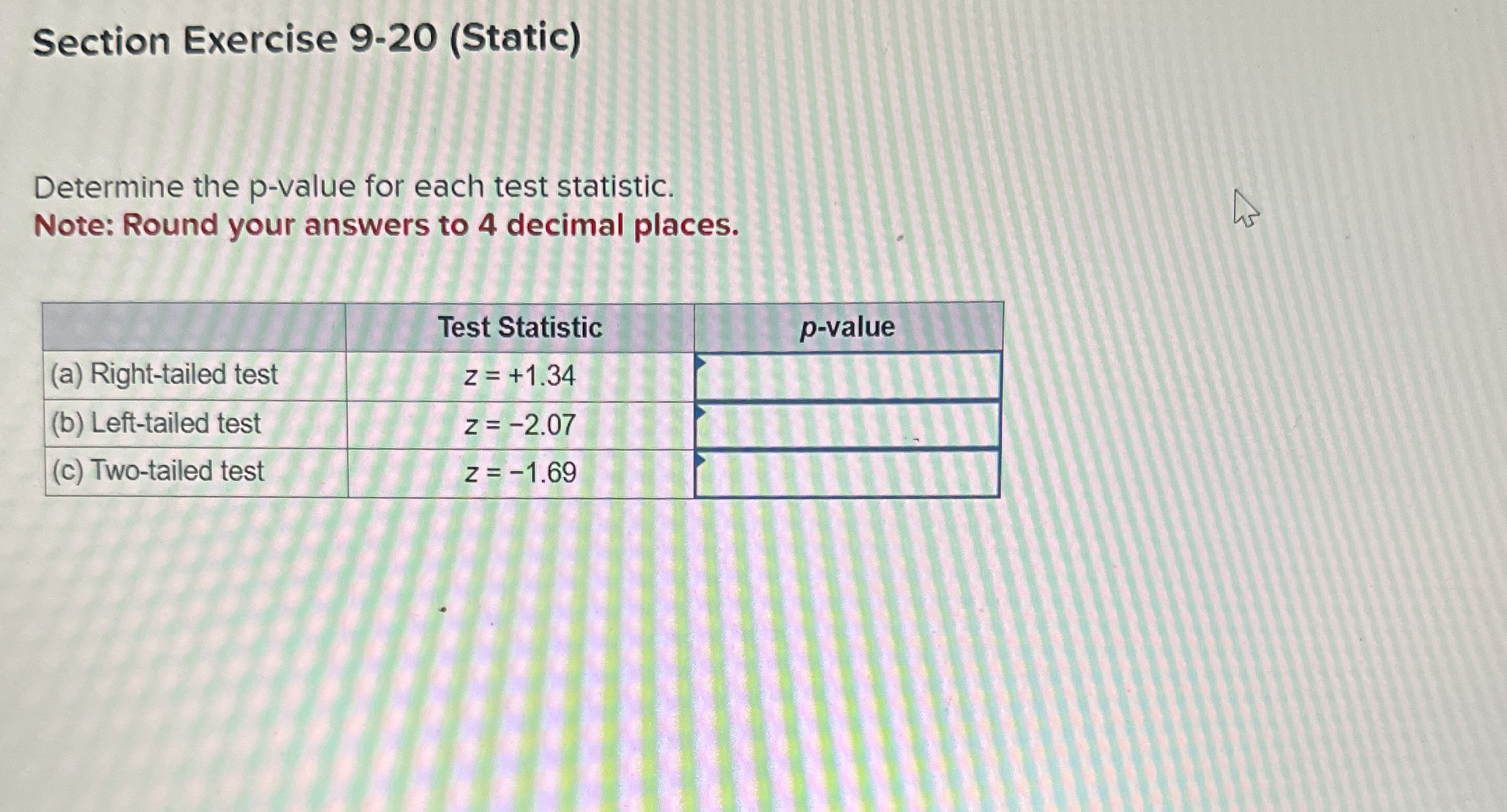 Solved Section Exercise 9-20 (Static)Determine the p-value | Chegg.com