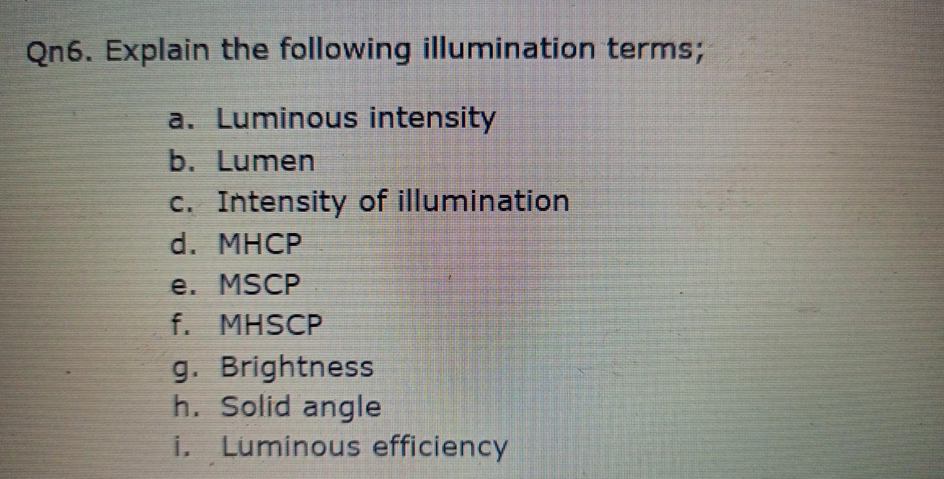 solved-qn6-explain-the-following-illumination-terms-a-chegg