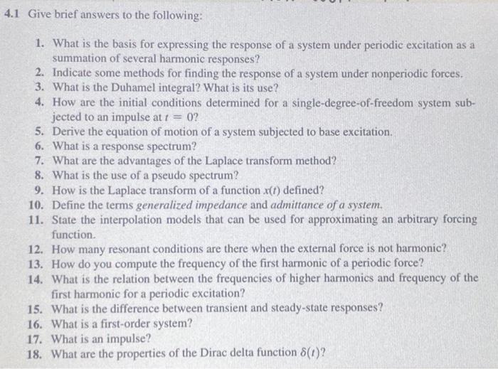 Solved 4.1 Give brief answers to the following: 1. What is | Chegg.com