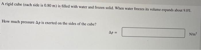 Solved A Rigid Cube (each Side Is 0.80 M ) Is Filled With 