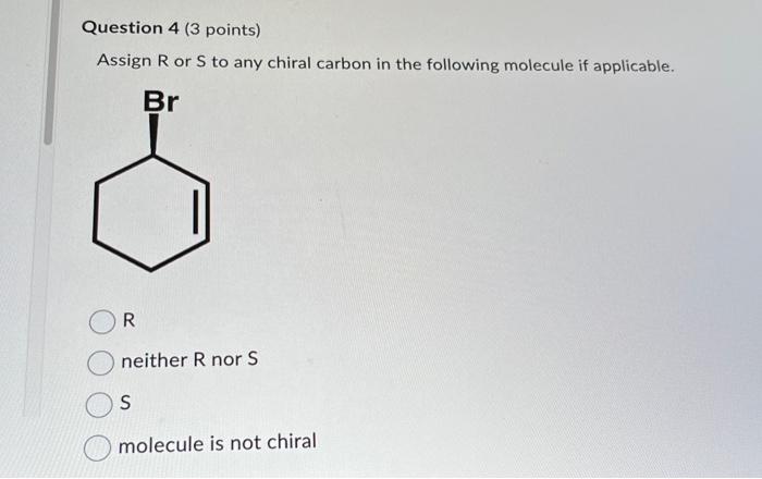 Solved Assign the correct stereochemistry to the following | Chegg.com