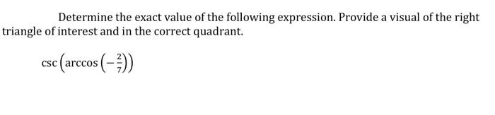 Solved Determine the exact value of the following | Chegg.com