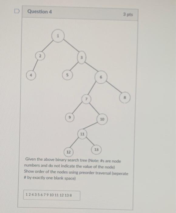 Identify which nodes are printed first and last using | Chegg.com