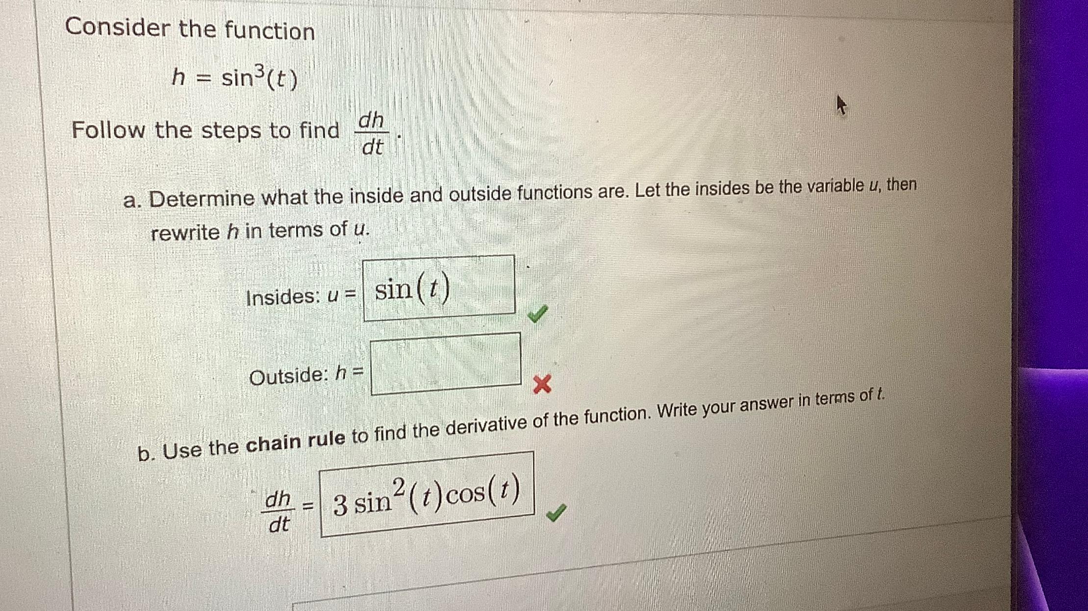 Solved Consider the functionh=sin3(t)Follow the steps to | Chegg.com