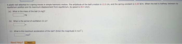 Solved A plastic ball attached to a spring moves in simple | Chegg.com