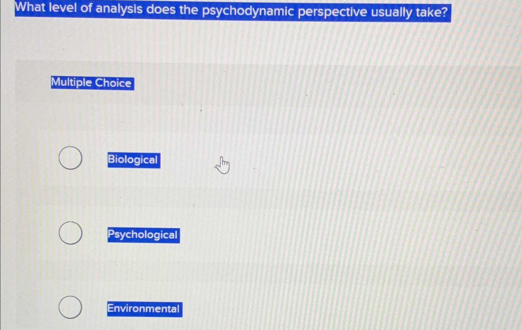 Solved What level of analysis does the psychodynamic | Chegg.com