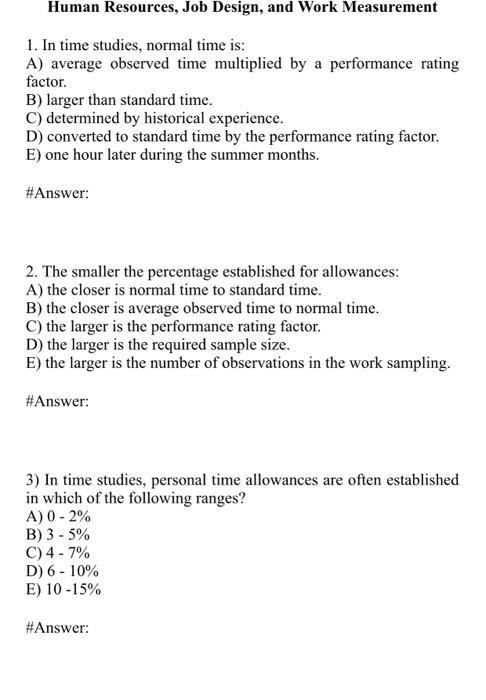 Solved Human Resources, Job Design, And Work Measurement 1. | Chegg.com