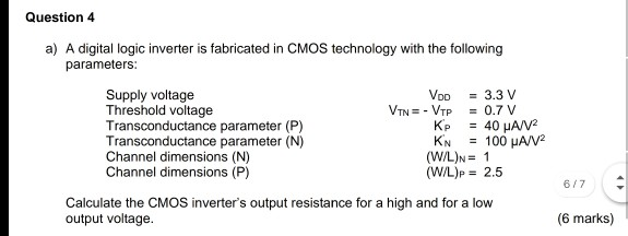 Solved Question 4 A A Digital Logic Inverter Is Fabricat Chegg Com