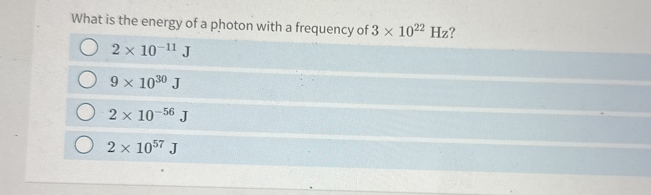 Solved What is the energy of a photon with a frequency of | Chegg.com