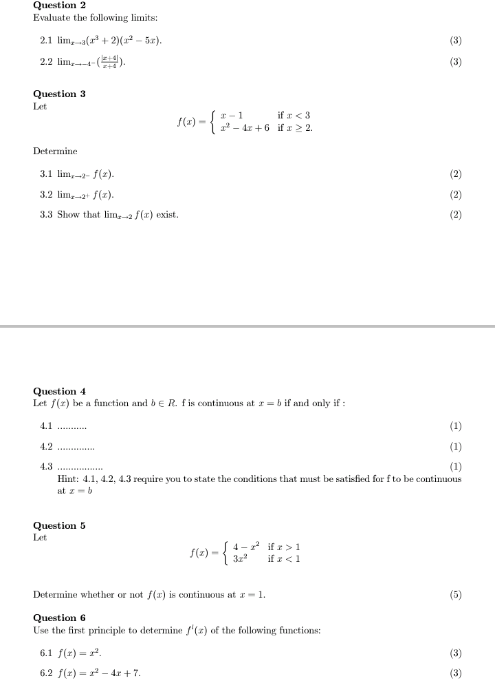 Solved Question 2 Evaluate the following limits: | Chegg.com