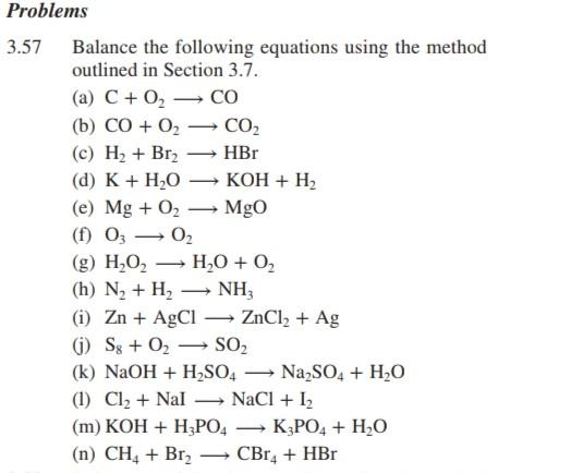 Solved Problems 3.57 Balance the following equations using | Chegg.com