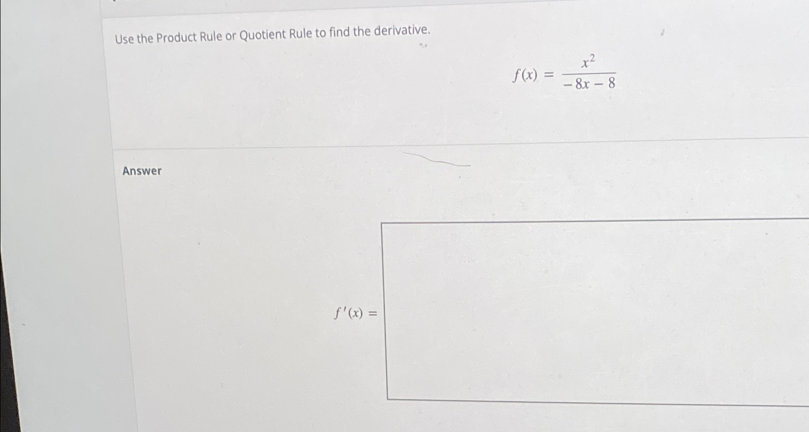 solved-use-the-product-rule-or-quotient-rule-to-find-the-chegg