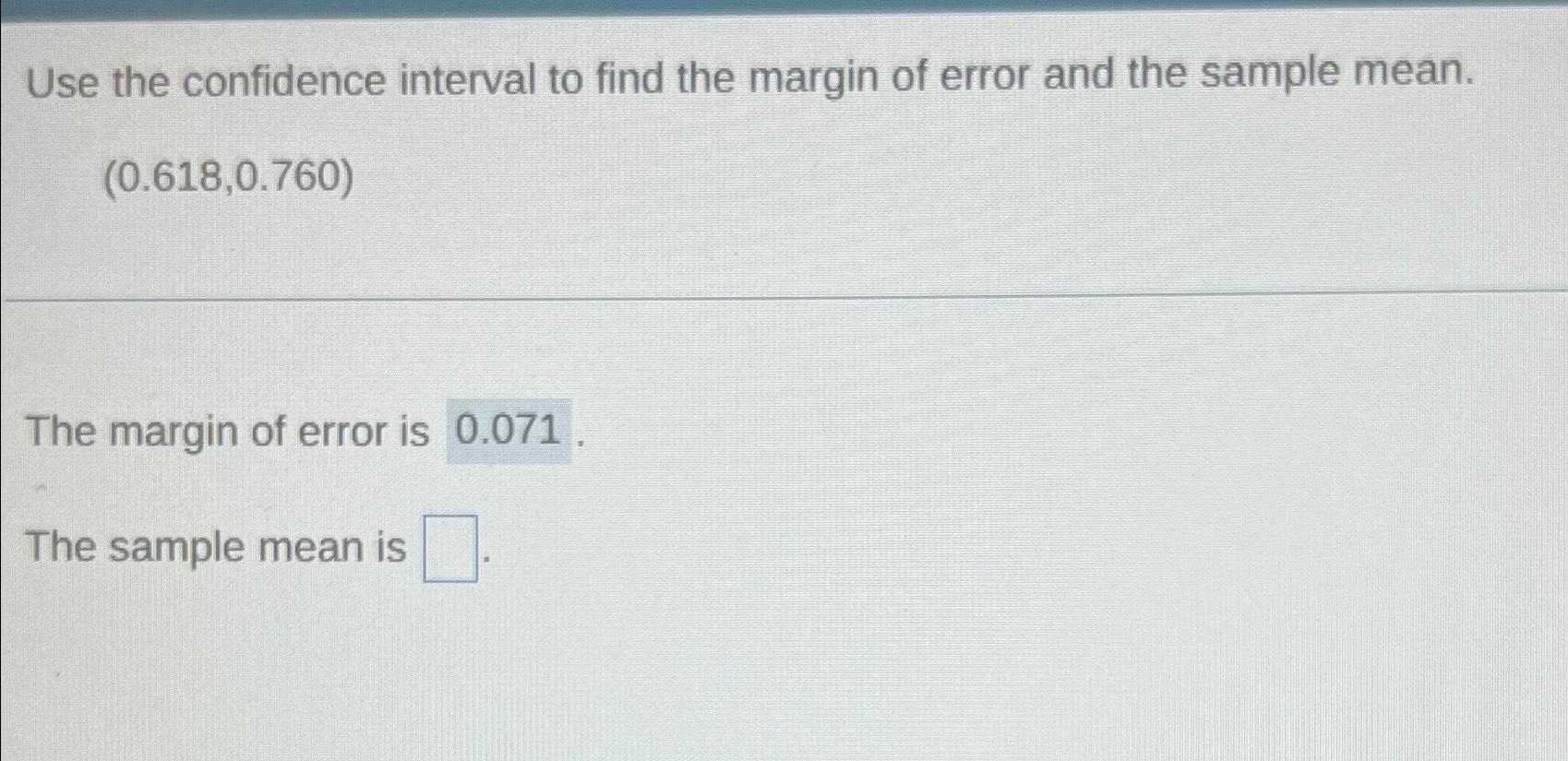 solved-use-the-confidence-interval-to-find-the-margin-of-chegg