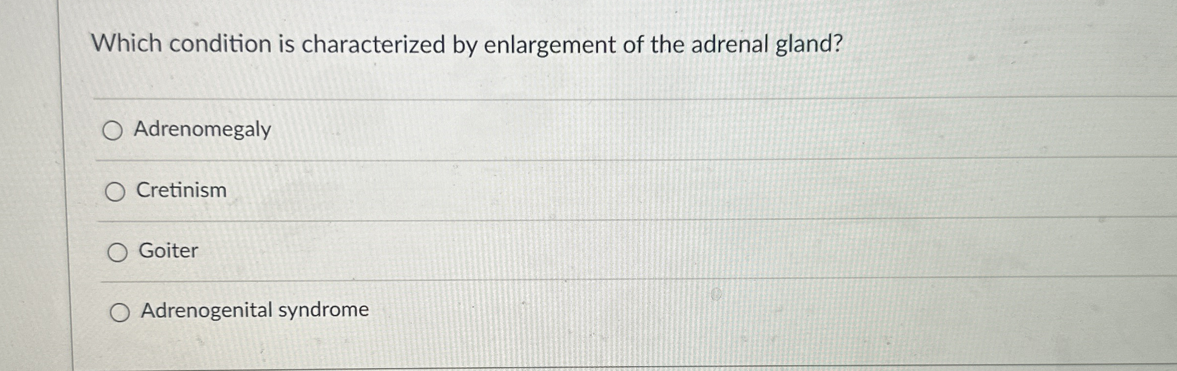 Solved Which condition is characterized by enlargement of | Chegg.com