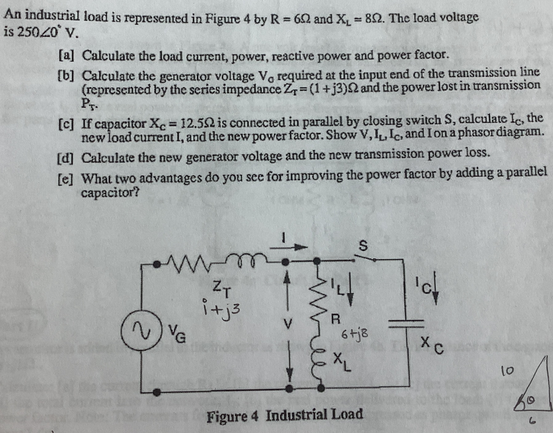 Solved An industrial load is represented in Figure 4 ﻿by | Chegg.com