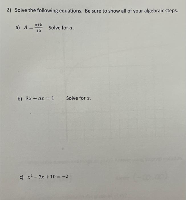 Solved Solve the following equations. Be sure to show all of | Chegg.com