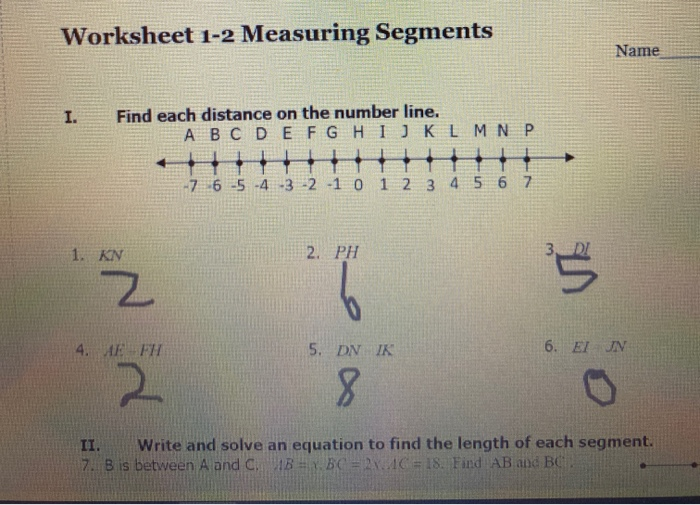 Solved Worksheet 1-2 Measuring Segments Name I. Find each | Chegg.com