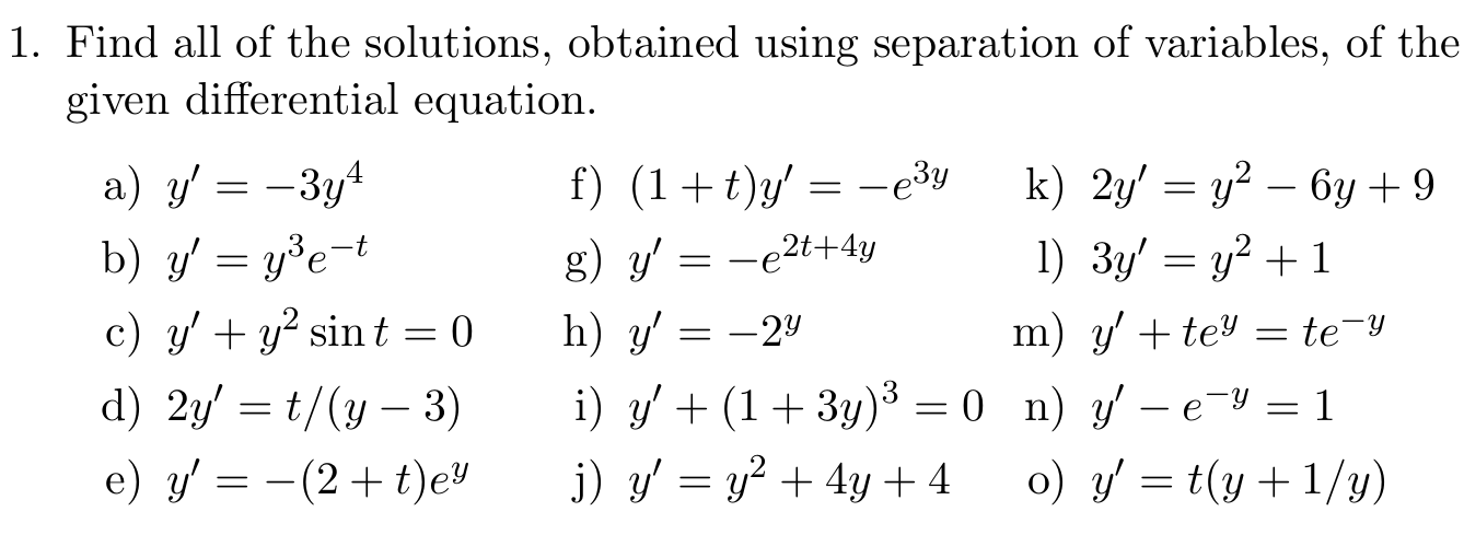 Solved Find all of ﻿the solutions, obtained using separation | Chegg.com