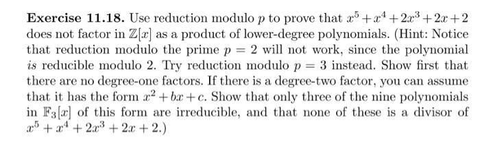 Solved Exercise 11.18. Use reduction modulo p to prove that | Chegg.com