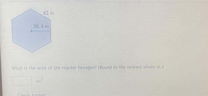 Solved What is the area of the regular hexagon? (Round to | Chegg.com