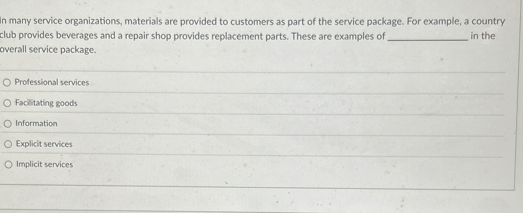 Solved In many service organizations, materials are provided | Chegg.com