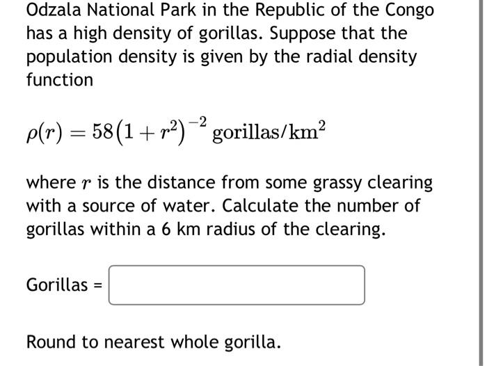 Solved Odzala National Park in the Republic of the Congo has | Chegg.com