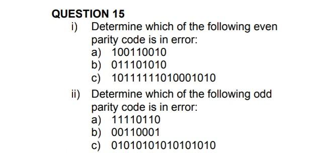 Solved QUESTION 15 i) Determine which of the following even | Chegg.com