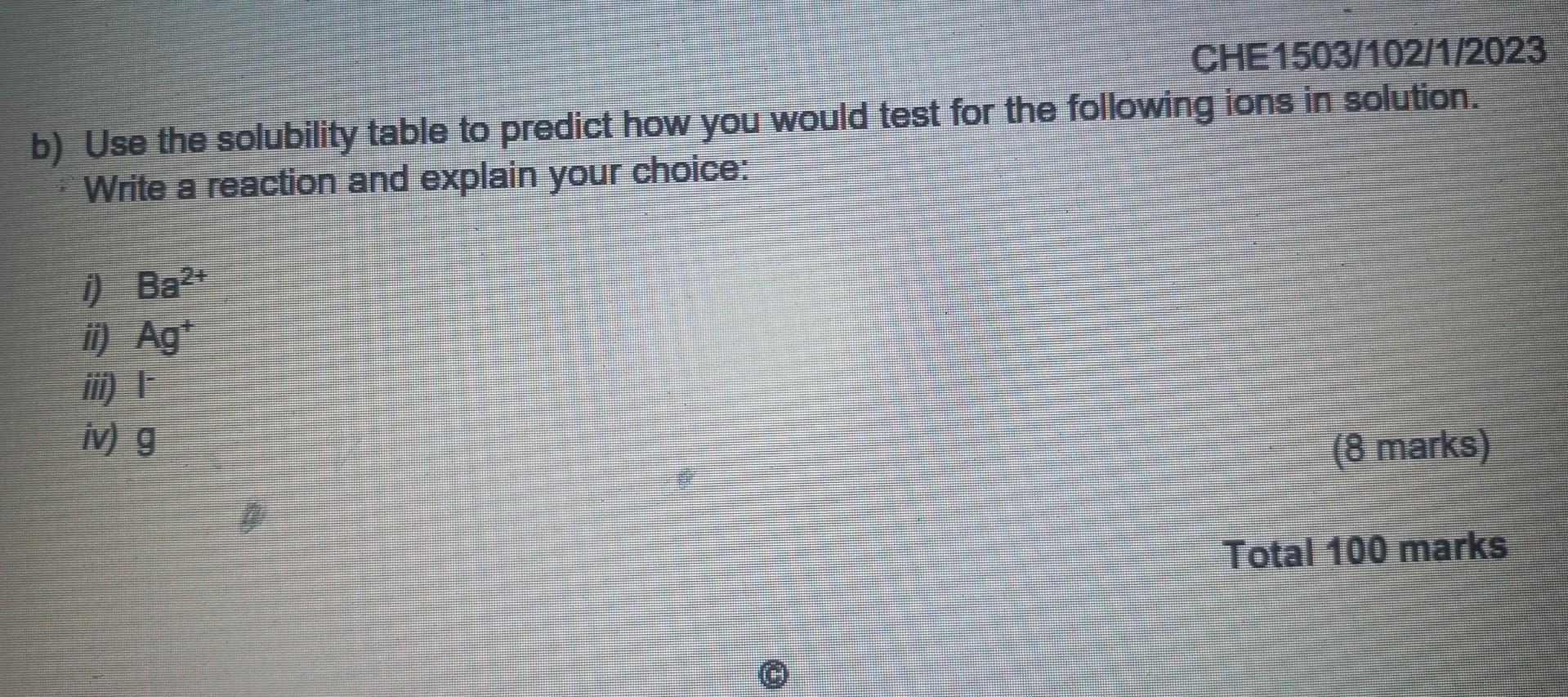 Solved CHE1503/102/1/2023 b) Use the solubility table to | Chegg.com