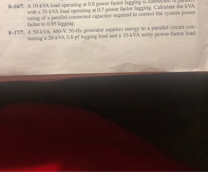 Solved 8-16/7. A 10-KVA load operating at 0.8 power factor | Chegg.com