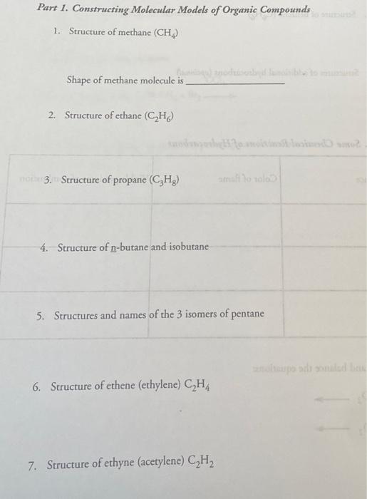 Solved Part 1. Constructing Molecular Models of Organic