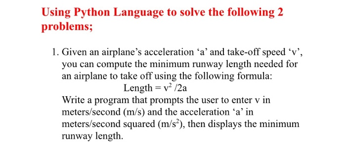 Solved Using Python Language to solve the following 2 | Chegg.com