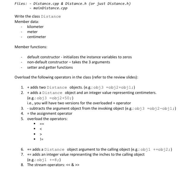 Solved Files: - Distance.cpp & Distance.h (or just | Chegg.com