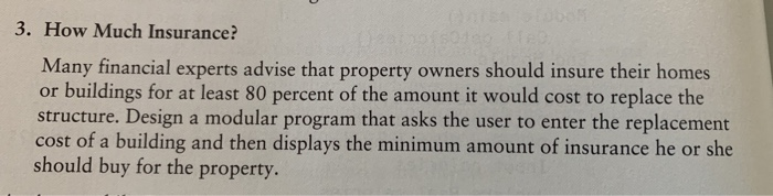 Solved 3. How Much Insurance? Many financial experts advise | Chegg.com