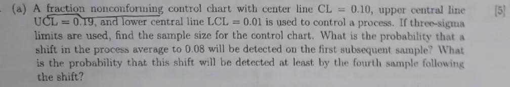 Solved (a) A fraction nonconforming control chart with | Chegg.com
