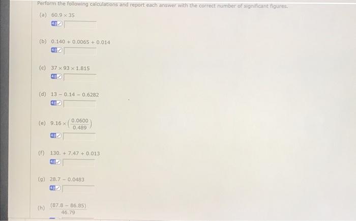 Solved Perform The Following Calculations And Report Each | Chegg.com