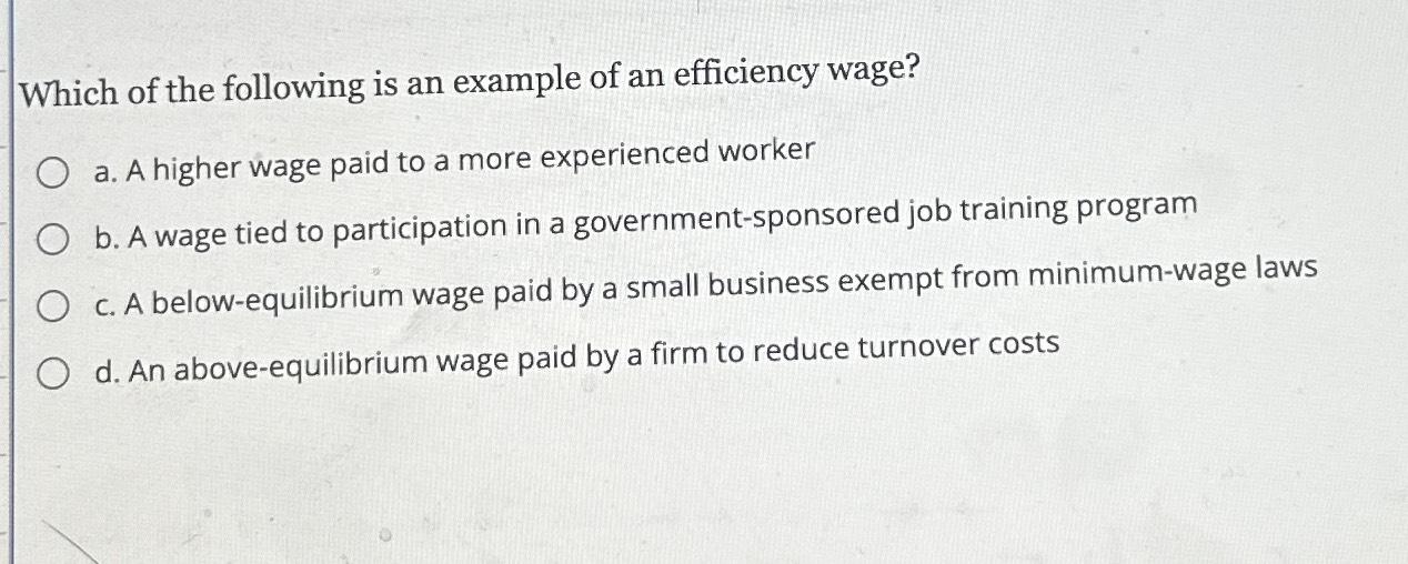 solved-which-of-the-following-is-an-example-of-an-efficiency-chegg